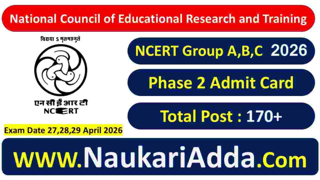 NCERT Group A B C 2026 Naukari Adda