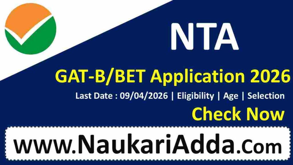 NTA GAT-B bet 2026 Naukari Adda