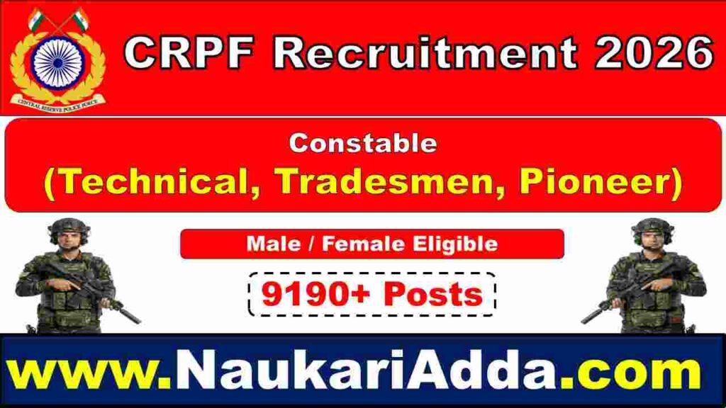 CRPF Constable Recruitment 2026 Naukari Adda