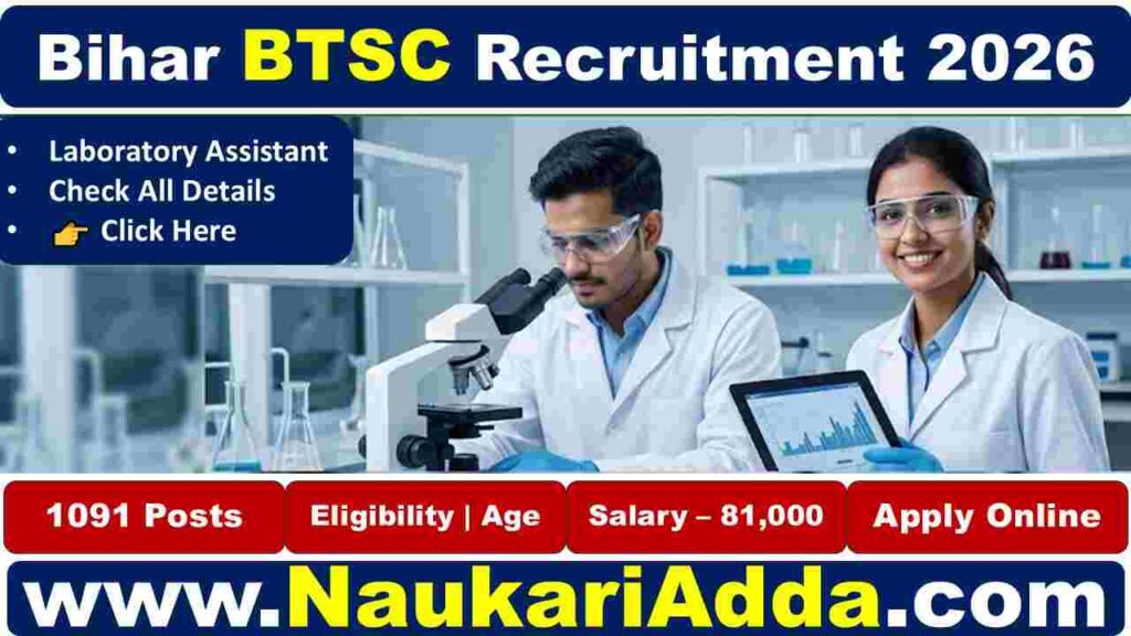 BTSC Laboratory Assistant 2026 Naukari Adda
