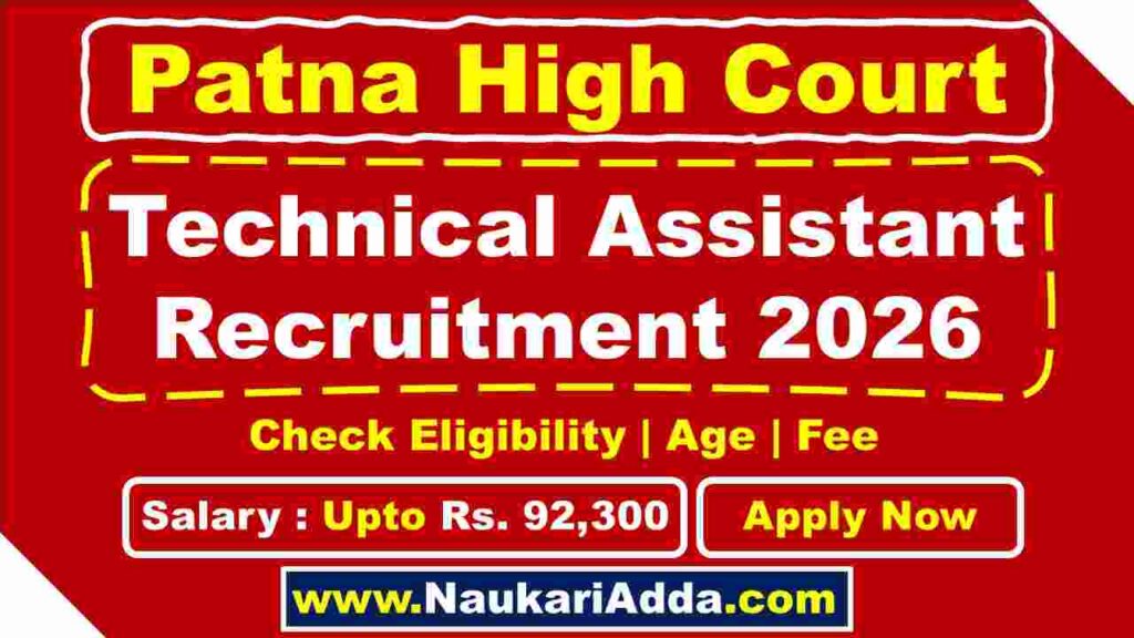 Patna High Court Technical Assistant 2026 Salary Naukari Adda