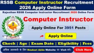 RSSB Computer Instructer Recruitment Naukari Adda