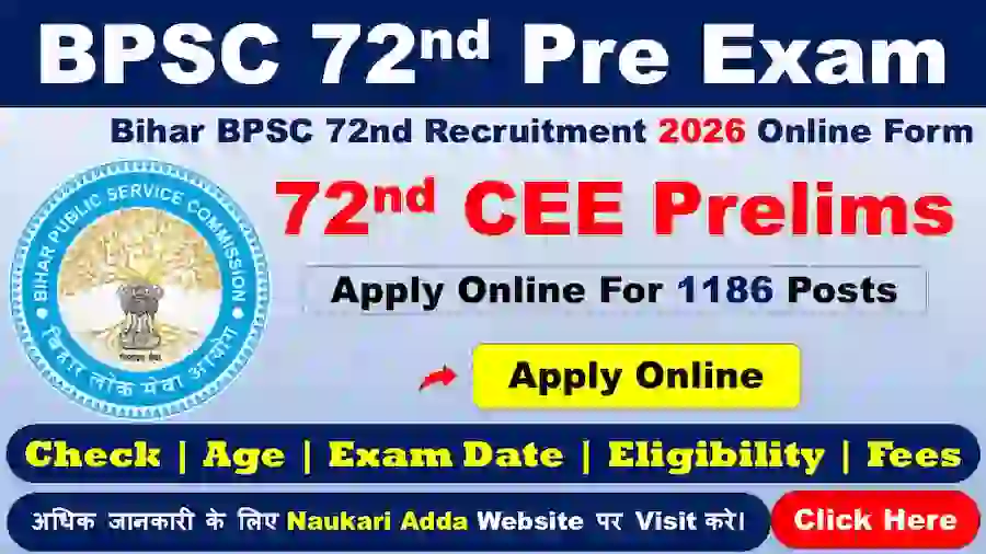 BPSC 72nd Recruitment 2026 Naukari Adda
