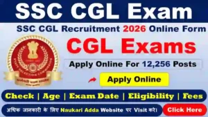 SSC CGL Recruitment 2026 Naukari Adda