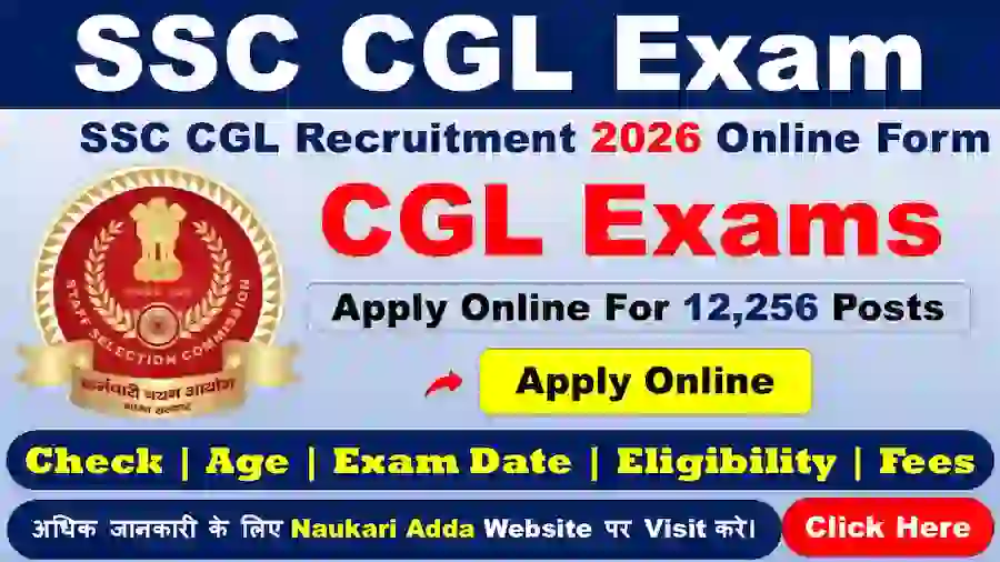 SSC CGL Recruitment 2026 Naukari Adda