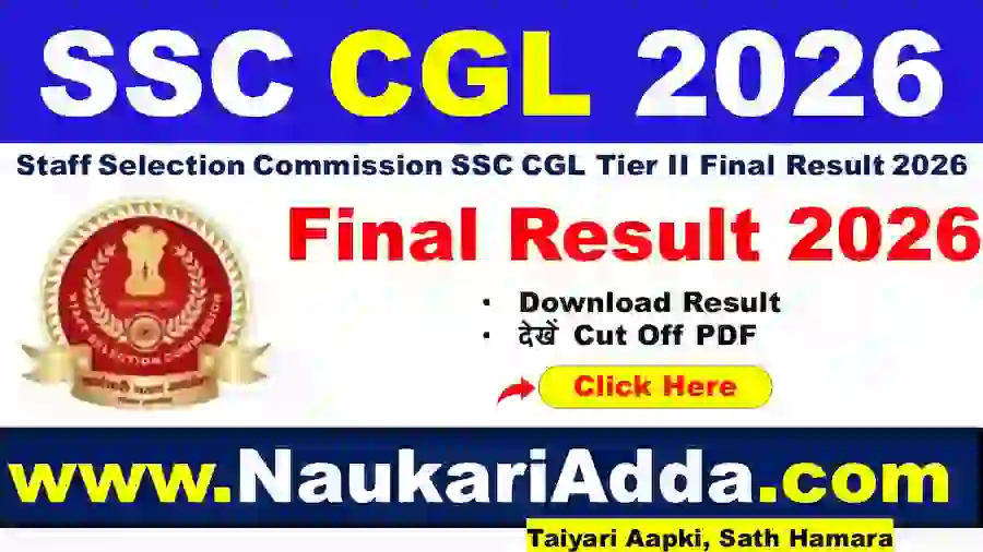 SSC CGL Final Result 2026 Naukari Adda