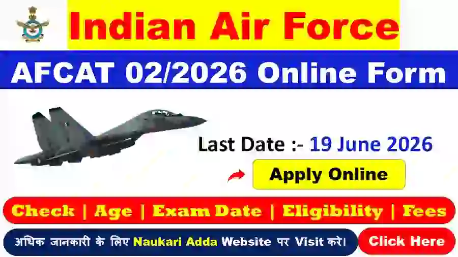 Indian Air Force AFCAT 2026 Naukari Adda