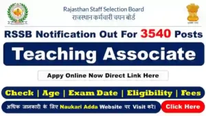 RSSB Teaching Associate Recruitment 2026 Naukari Adda