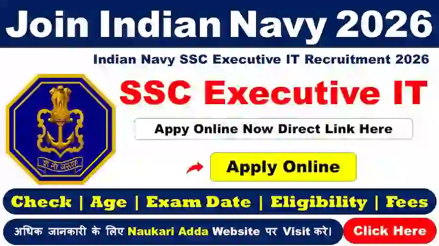 Indian Navy SSC Executive IT 2026 Naukari Adda