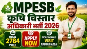 MPESB Krishi Vistar Adhikari Bharti 2026 Naukari Adda