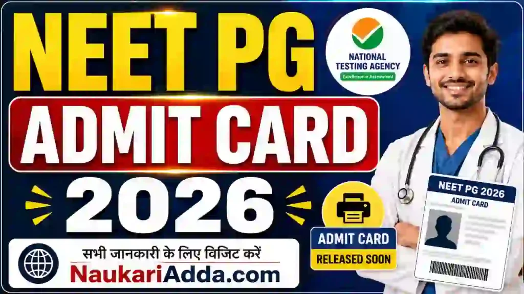 NEET PG Admit Card 2026 Naukari Adda