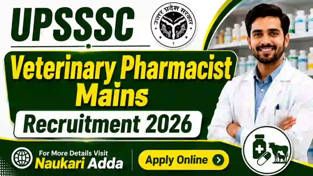 UPSSSC Veterinary Pharmacist Recruitment 2026
