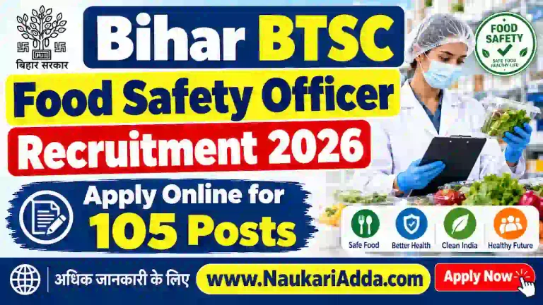BTSC Food Safety Officer Recruitment 2026